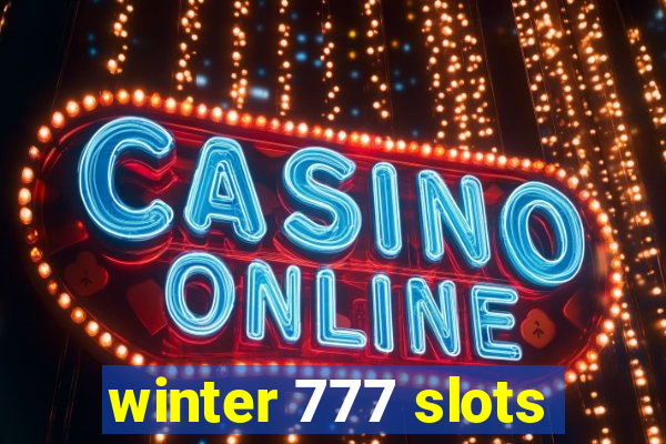 winter 777 slots